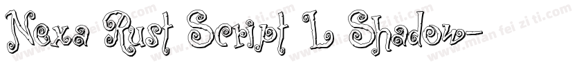 Nexa Rust Script L Shadow字体转换